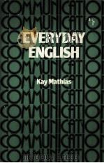 ECERYDAY ENGLISH KAY MATHIAS PDF电子版封面