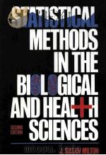 STATISTICAL METHODS IN THE BIOLOGICAL AND HEAL H SCIENCES SECOND EDITION PDF电子版封面