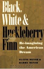 BLACK WHITE AND HUCKLEBERRY FINN（ PDF版）