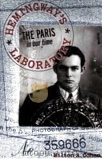 HEMING WAY'S LABORATORY THE PARIS IN OUR TIME PDF电子版封面