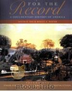 FOR THE RECORD A DOCUMENTARY HISTORY OF AMERICA THIRD EDITION VOLUME 1 PDF电子版封面