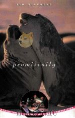 PROMISCUITY AN EVOLUTIONARY HISTORY OF SPERM COMPETITION PDF电子版封面