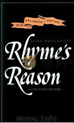 RHYME'S REASON A GUIDE TO ENGLISH BERSE PDF电子版封面