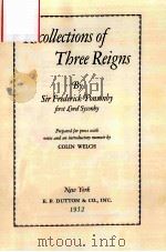 RECOLLECTIONS OF THREE REIGNS PDF电子版封面