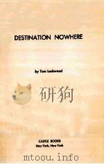 DESTINATION NOWHERE（ PDF版）