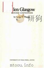 ELLEN GLASGOW BEYOND CONVENTION（ PDF版）