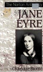 CHARLOTTE BRONTE JANE EYRE AN AUTHORITATIVE TEXE THE NORTON ANTHOLOGY EDITION PDF电子版封面