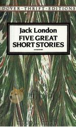 JACK LONDON FIVE GREAT SHORT STORIES PDF电子版封面