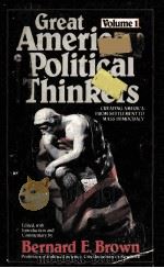 GREAT AMERICAN POLITICAL THINKERS BOLUME 1     PDF电子版封面     