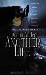 DONNA ANDERS ANOTHER LIFE PDF电子版封面
