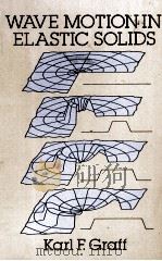 WAVE MOTION IN ELASTIC SOLIDS（ PDF版）