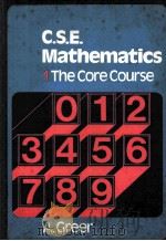 C.S.E.MATHEMATICS THE CORE COURSE PDF电子版封面 0859500721