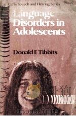 LANGUAGE DISORDERS IN ADOLESCENTS PDF电子版封面 0822018322