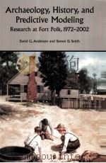 ARCHAEOLOGY HISTORY AND PREDICTIVE MODELING（ PDF版）