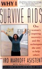 WHY I SURVIVE AIDS PDF电子版封面 0671683527