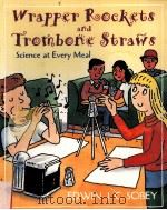 WRAPPER ROCKETS AND TROMBONE STRAWS（ PDF版）