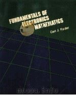 FUNDAMENTALS OF ELECTRONICS MATHEMATICS PDF电子版封面 0827323212