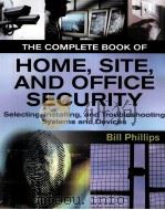 THE COMPLETE BOOK OF HOME SITE AND OFFICE SECURITY PDF电子版封面 0071467440