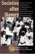 SOCIETIES AFTER SLAVERY PDF电子版封面 0822941848