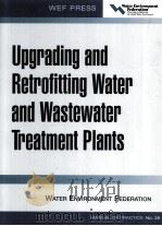 UPGRADING AND RETROFITTING WATER AND WASTEWATER TREATMENT PLANTS（ PDF版）