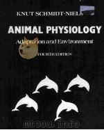 ANIMAL PHYSIOLOGY ADAPTATION AND ENVIRONMENT PDF电子版封面 9780521381963