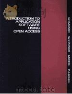 INTRODUCTION TO APPLICATION SOFTWARE USING OPEN ACCESS PDF电子版封面
