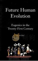 FUTURE HUMAN EVOLUTION（ PDF版）