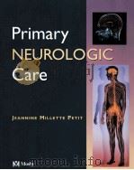 PRIMARY NEUROLOGIC CARE PDF电子版封面 081515304X
