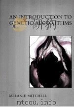 AN INTRODUCTION TO GENETIC ALGORITHMS PDF电子版封面 9780262133166