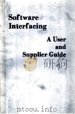 SOFTWARE INTERFACING A USER AND SUPPLIER GUIDE PDF电子版封面 013822353X