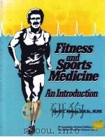 FITNESS AND SPORTS MEDICINE:AN INTRODUCTION PDF电子版封面 091595091X