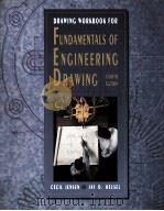 DRAWING WORKBOOK FOR FUNDAMENTALS OF ENCINEERING DRAWING PDF电子版封面 0028018710