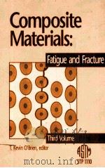 COMPOSITE MATERIALS:FATIGUE AND FRACTURE PDF电子版封面 0803114192