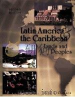 LATIN AMERICA AND THE CARIBBEAN LANDS AND PEOPLES PDF电子版封面