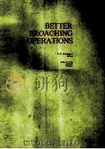 BETTER BROACHING OPERATIONS PDF电子版封面