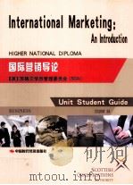 INTERNATIONAL MARKETINIG:AN INTRODUCTION HIGHER NATIONAL DIPLOMA PDF电子版封面