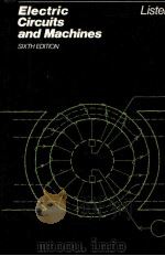 ELECTRIC CIRCUITS AND MACHINES SECTH EDITION（ PDF版）