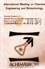 International Meeting on Chemical Engineering and Biotechnology Technical Seminars 3/6（1989 PDF版）