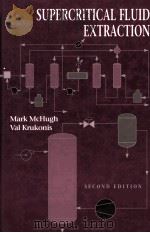 Supercritical Fluid Extraction Principles and Practice 2ND EDITION 1994 PDF电子版封面 0750692448