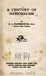 A CENTURY OF NATIONALISM（1939 PDF版）