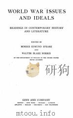 WORLD WAR ISSUES AND IDEALS 1918 PDF电子版封面