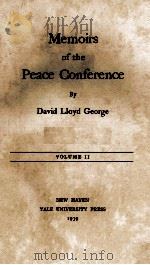 MEMOIRS OF THE PEACE CONFERENCE 1939 PDF电子版封面