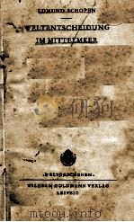 WELTENTSCHEIDUNG IM MITTELMEER 1937 PDF电子版封面