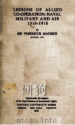 LESSONS OF ALLIED CO-OPERATION: NAVAL MILITARY AND AIR 1914-1918（1942 PDF版）
