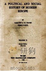 A POLITICAL AND SOCIAL HISTORY OF MODERN EUROPE VOLUME II 1815-1924 1926 PDF电子版封面