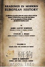 READINGS IN MODERN EUROPEAN HISTORY VOLUME II 1909 PDF电子版封面