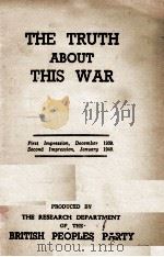 THE TRUTH ABOUT THIS WAR 1940 PDF电子版封面