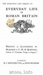 EVERYDAY LIFE IN ROMAN BRITAIN 1924 PDF电子版封面