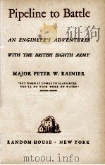 PIPELINE TO BATTLE（1943 PDF版）