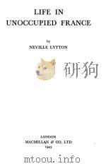 LIFE IN UNOCCUPIED FRANCE 1943 PDF电子版封面